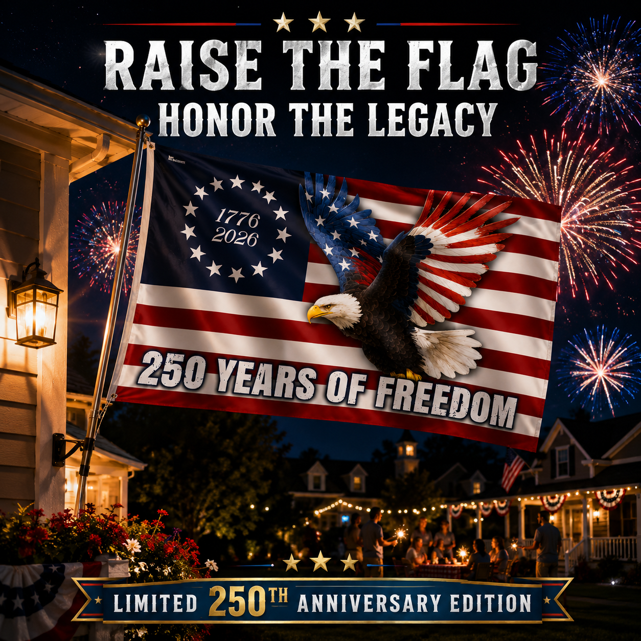 250 Years of Freedom Flag, 1776–2026 Eagle Betsy Ross Grommet Flag