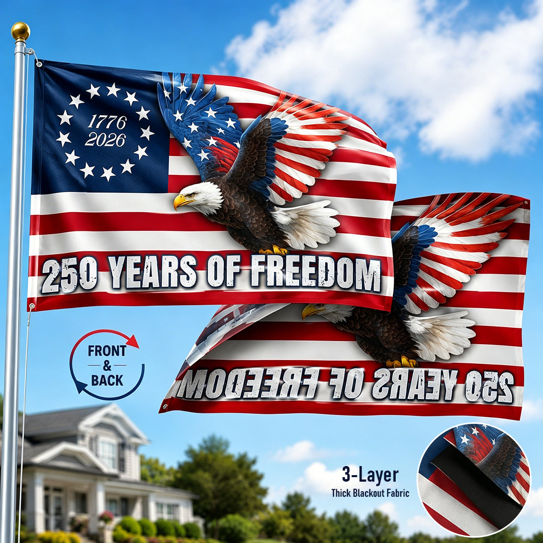 250 Years of Freedom Flag, 1776–2026 Eagle Betsy Ross Grommet Flag